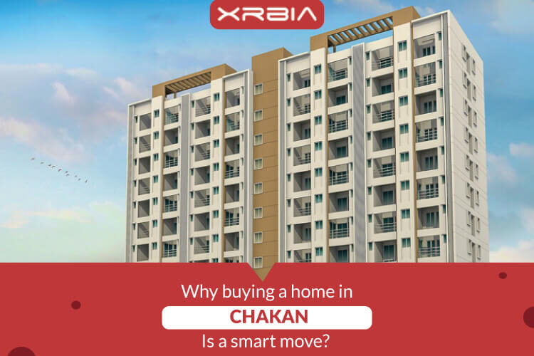 Why buying a home in Xrbia Chakan is a smart move?